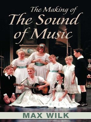 cover image of The Making of The Sound of Music